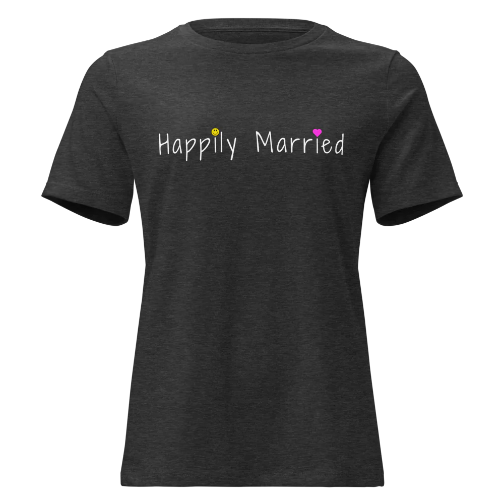 The Happily Married T-shirt