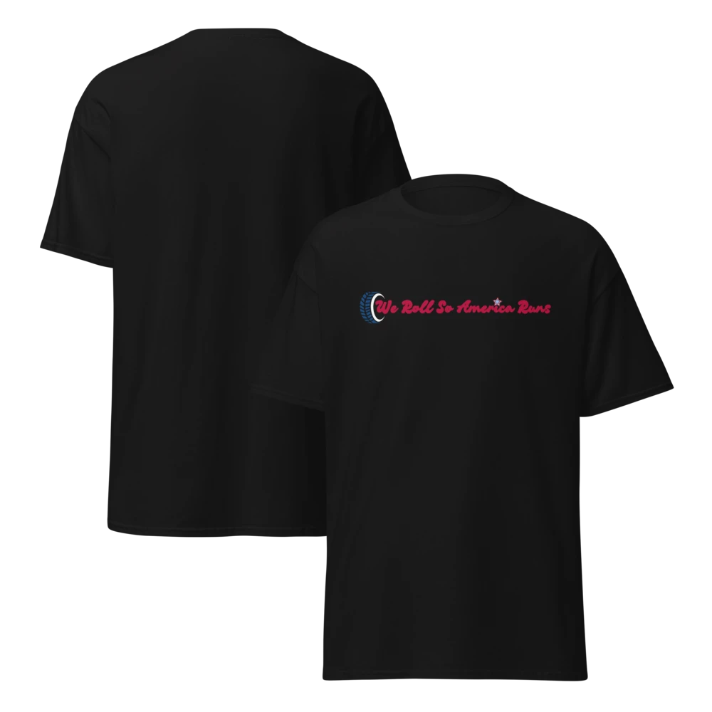 black trucker tshirt featuring wheel and text stating we roll so American runs