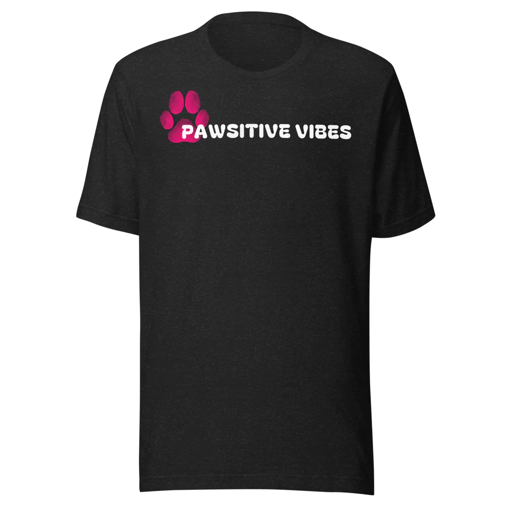 Pawsitive Vibes Tee – Brilliance Gear for Backroads and Belly Rubs