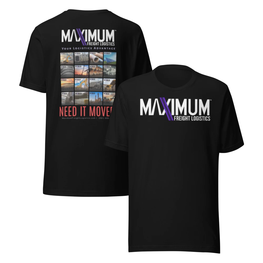 Maximum Need it Moved T-shirt
