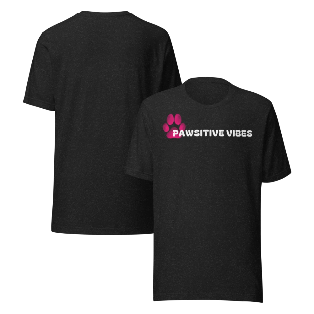 Pawsitive Vibes Tee – Brilliance Gear for Backroads and Belly Rubs