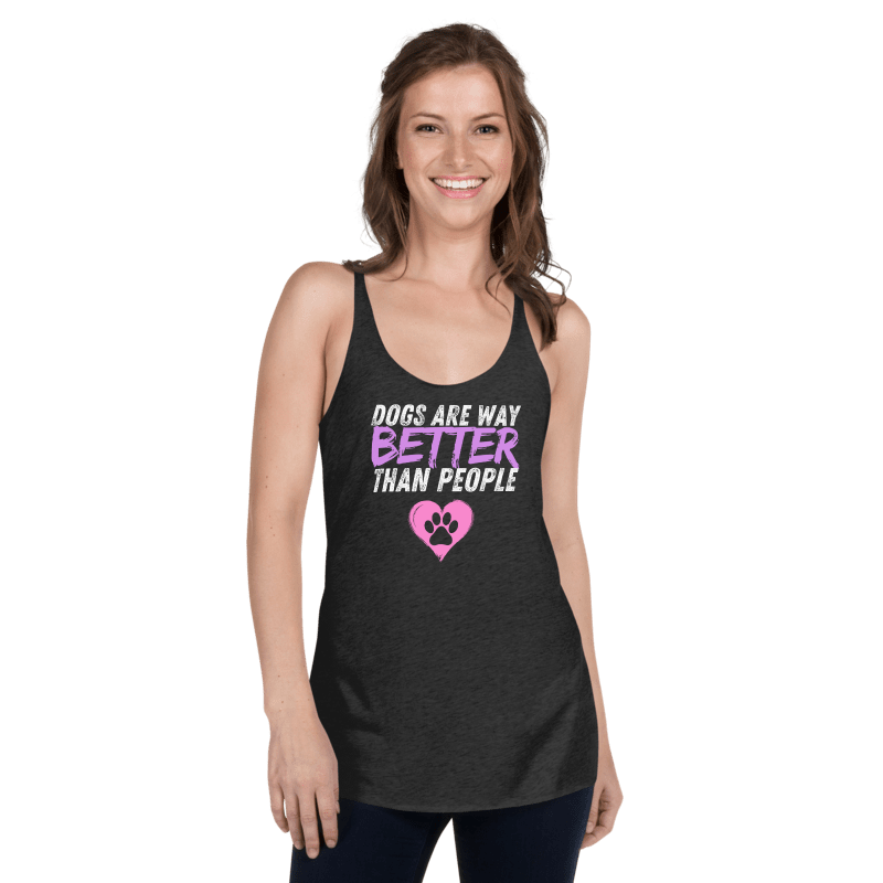 Dogs Are Way Better Than People T-Shirt | Great Gift for Dog Lovers!