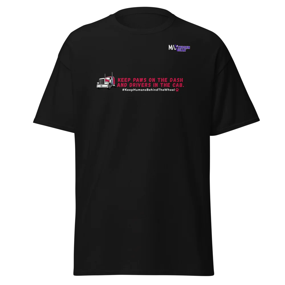 Save The Truckers T-shirt:  Keep Paws on the Dash and Drivers in the Cab. Red Truck Edition
