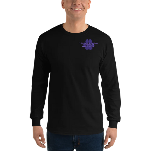 I do anything for dogs long sleeve shirt