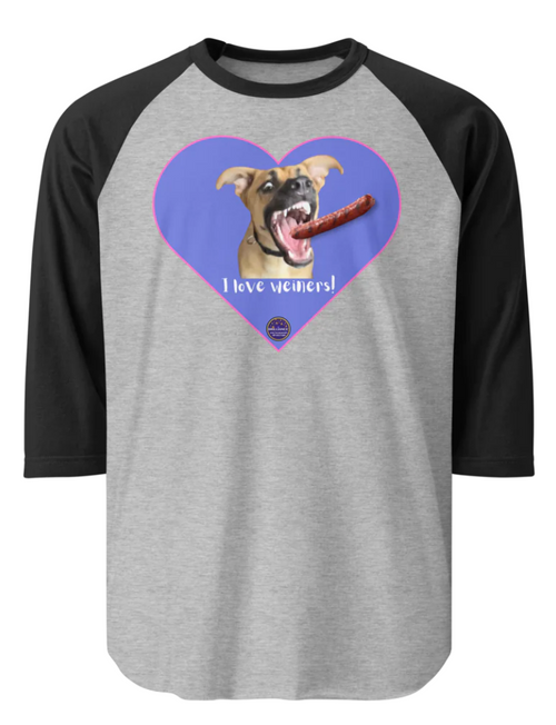 I Love Weiners 3/4 Sleeve Raglan Shirt