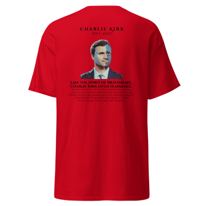 Braveheart Tribute  Red T-Shirt Honoring Charlie Kirk