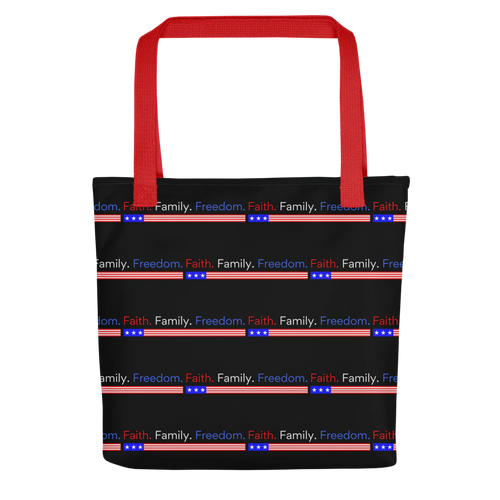 Faith. Family. Freedom. Tote