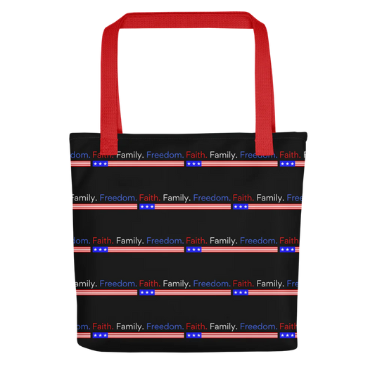 Faith. Family. Freedom. Tote