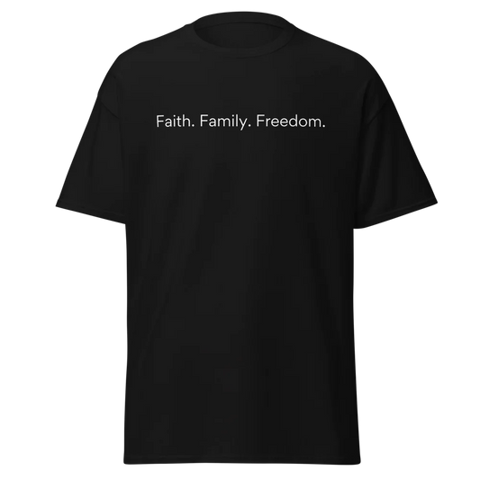 Faith. Family. Freedom. T-Shirt.