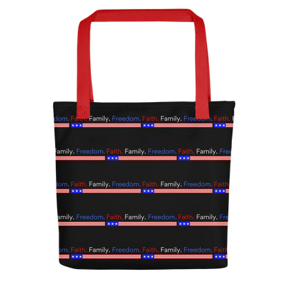Faith. Family. Freedom. Tote